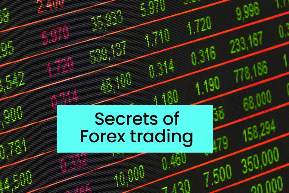 Secrets of Forex trading